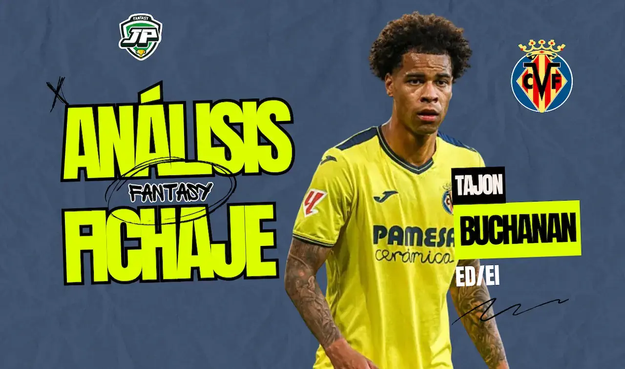 Buchanan análisis fantasy Villarreal