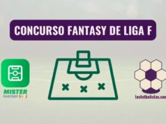 ¡Nueva temporada del Fantasy de Liga F de Las Futbolistas con nuevos premios! Liga Las Futbolistas Mister