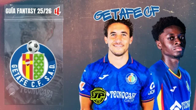 Guía Fantasy Getafe CF LaLiga 25-26 Guía Fantasy Getafe CF LaLiga 25-26