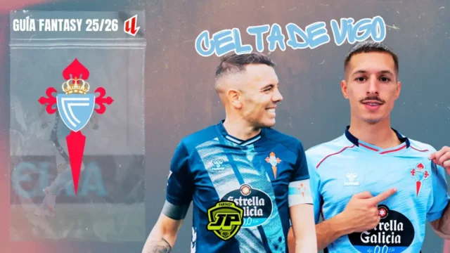 Guía Fantasy RC Celta LaLiga 25-26