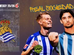 Análisis fantasy Real Sociedad: once ideal, estrella, revelación y lanzadores Guía Fantasy Real Sociedad 25 26