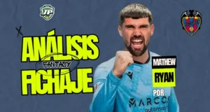 Mathew Ryan analisis fantasy Levante