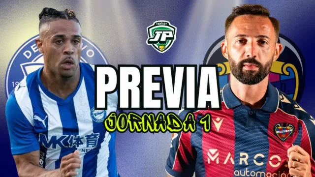Previa Fantasy Alavés - Levante jornada 1 LaLiga Previa Fantasy Alavés - Levante jornada 1 LaLiga