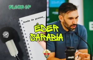 Rueda de Prensa Eder Sarabia Elche