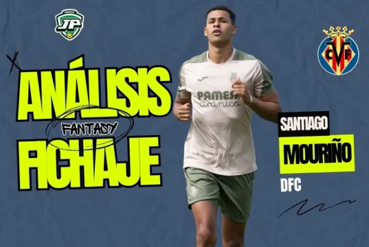 Santiago Mouriño Villarreal CF análisis fantasy