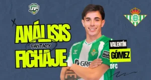 Valentín Gómez analisis fichaje Betis