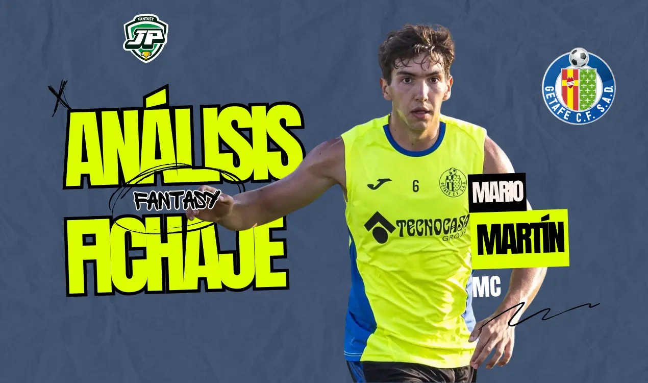 fichaje fantasy Mario Martín Getafe