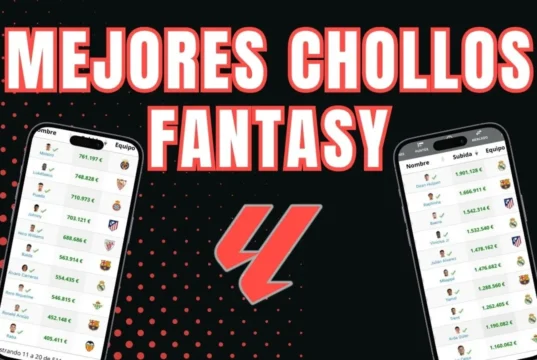 Chollos LaLiga Fantasy - 2025/26 - Jornada Perfecta