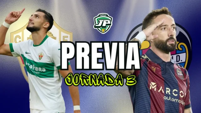 previa jornada 3 Elche - Levante Previa Jornada 3 25/26 Elche - Levante