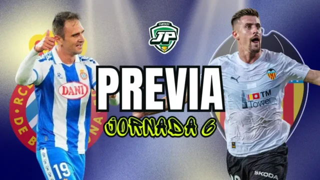 previa jornada 6 Espanyol - Valencia previa fantasy jornada 6 Espanyol - Valencia