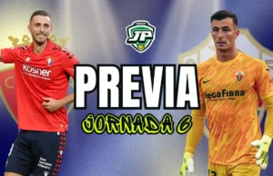 previa fantasy jornada 6 Osasuna - Elche