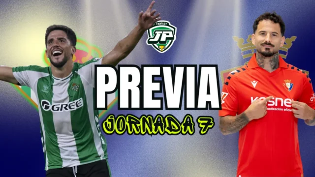 previa jornada 7 Betis - Osasuna Previa Jornada 7 Betis - Osasuna 25 26
