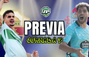 Previa Jornada 7 Elche - Celta 25 26