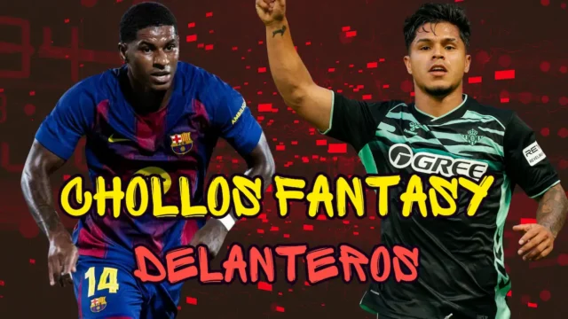 Chollos Delanteros fantasy Parón octubre 25 Chollos Delanteros fantasy Parón octubre 25