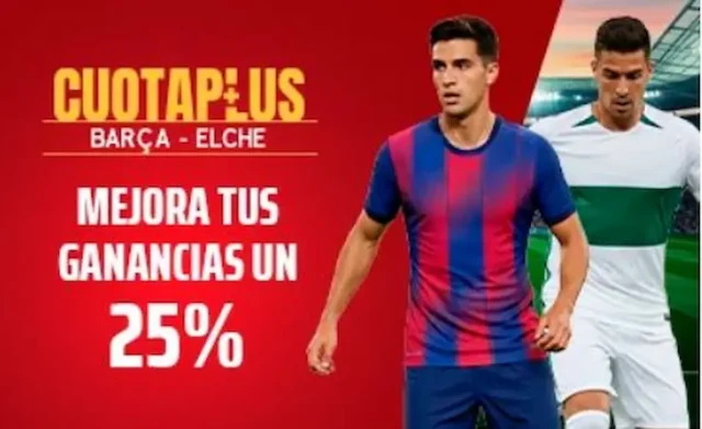 Sportium CuotaPlus Barcelona vs Elche