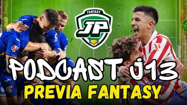 PODCAST PREVIA J13 PODCAST PREVIA J13