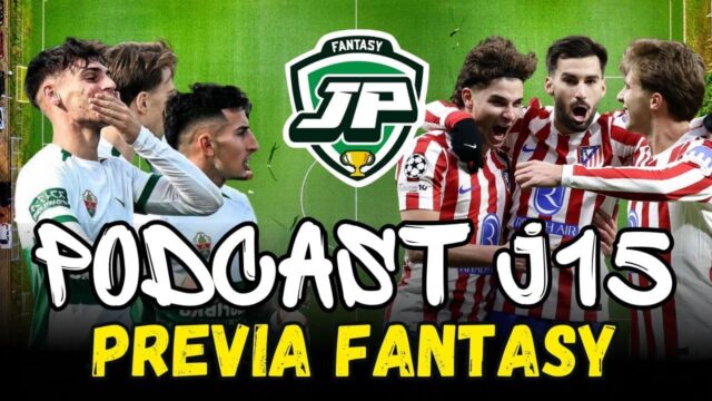 PODCAST PREVIA J15