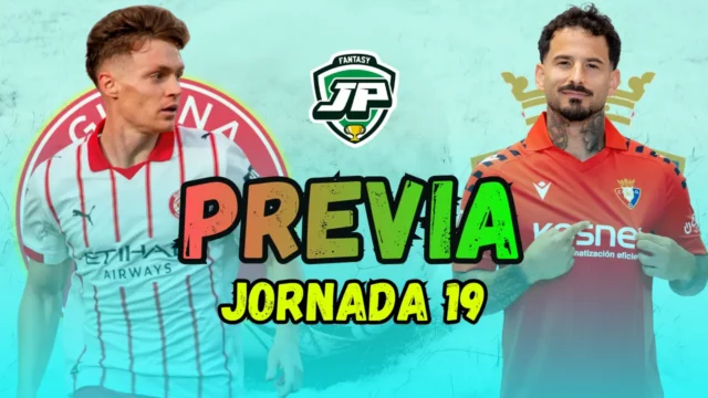 previa jornada 19 girona - osasuna previa jornada 19 girona - osasuna