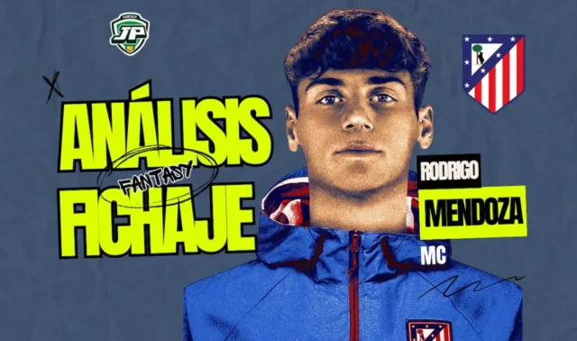 Análisis fantasy Rodrigo Mendoza Atleti Análisis fantasy Rodrigo Mendoza Atleti
