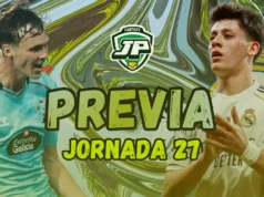 previa jornada 27 Celta - Real Madrid