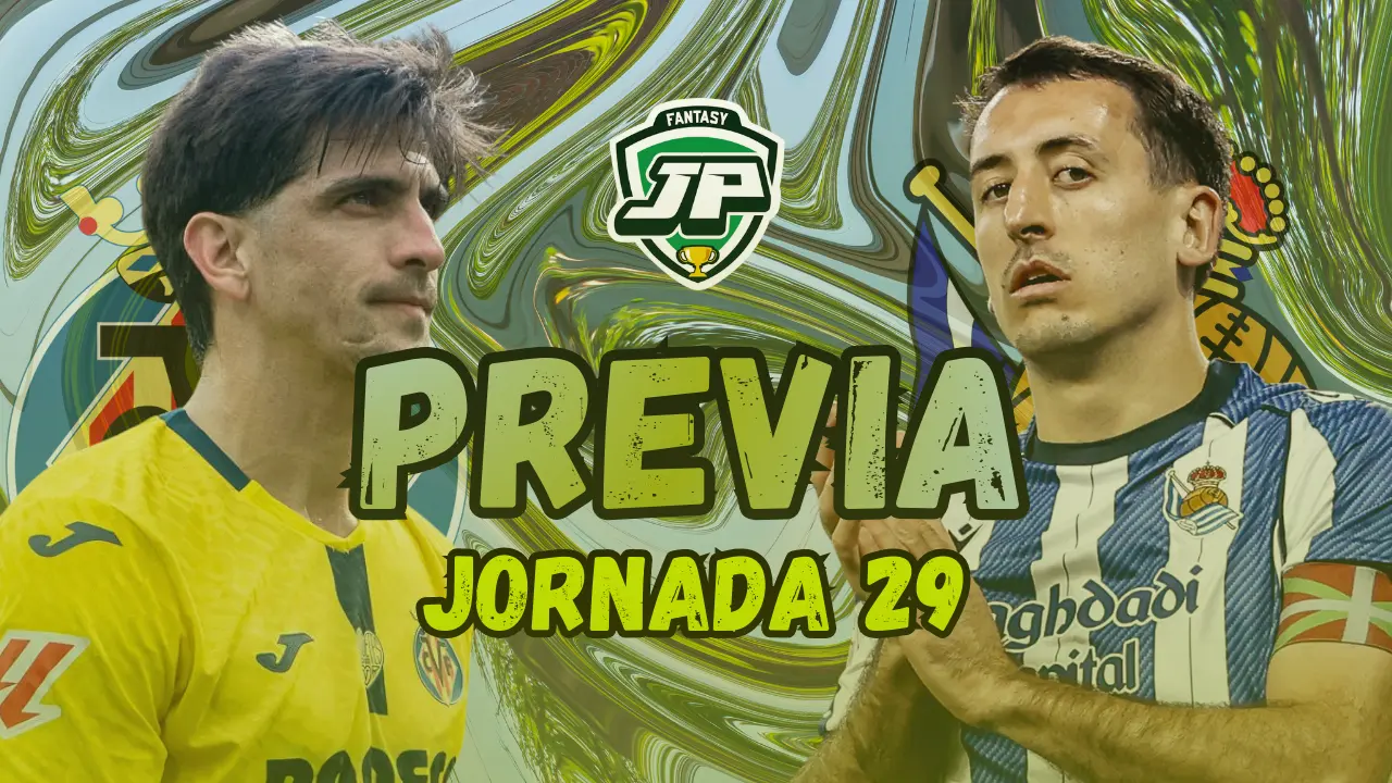 previa jornada 29 Villarreal - Real Sociedad