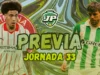 previa jornada 33 Girona FC - Real Betis