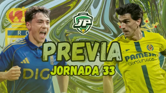 previa jornada 33 Real Oviedo - Villarreal CF