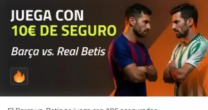 Luckia Barcelona vs Betis seguro