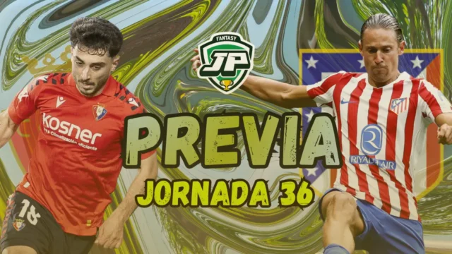 previa jornada 36 CA Osasuna - Atlético de Madrid