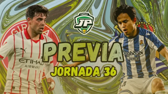 previa jornada 36 Girona - Real Sociedad