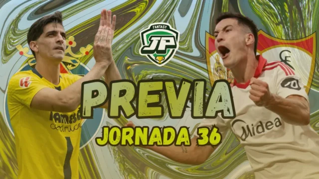 previa jornada 36 Villarreal - Sevilla
