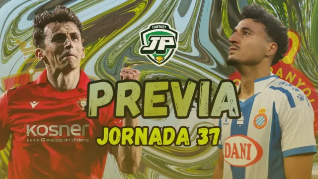 previa jornada 37 Osasuna - Espanyol