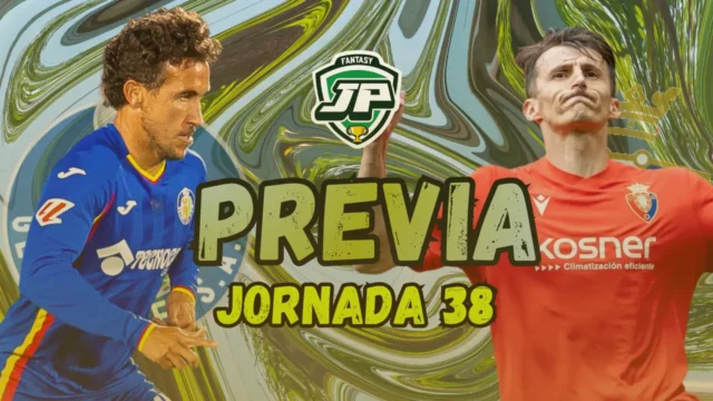 previa jornada 38 Getafe - Osasuna previa jornada 38 Getafe - Osasuna