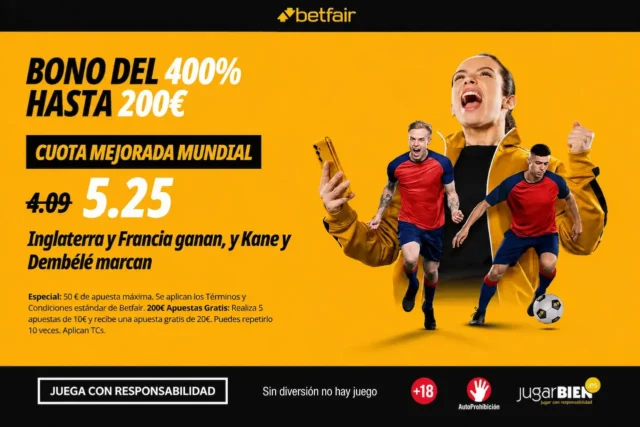 Betfair Supercuota Inglaterra y Francia Mundial 2026