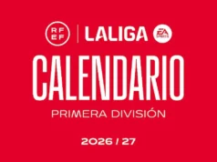 Calendario de LaLiga 2026/27: Fechas más importantes del campeonato Calendario LaLiga 2026 27