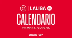 Calendario LaLiga 2026 27