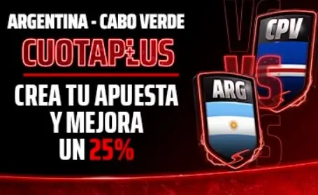 Sportium CuotaPlus Argentina vs Cabo Verde Sportium CuotaPlus Argentina vs Cabo Verde