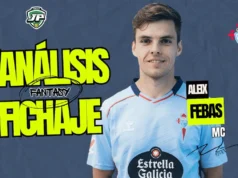Aleix Febas análisis fantasy fichaje Celta
