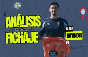 Altay Bayindir RC Celta análisis fantasy