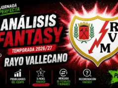 Análisis fantasy Rayo Vallecano: once ideal, estrella, revelación y recomendables análisis fantasy FC Rayo Vallecano LaLiga 26-27