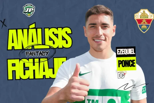 Ezequiel Ponce Elche análisis fantasy