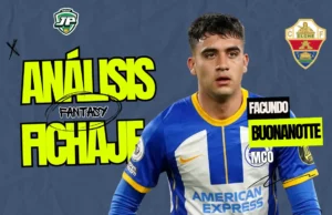 Facundo Buonanotte análisis fantasy Elche