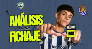 Héctor Fort análisis fantasy Real Sociedad