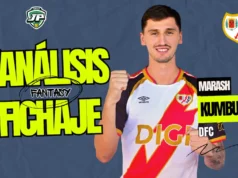 Marash Kumbulla análisis fantasy Rayo Vallecano