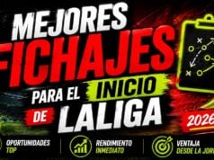 TOP 8 Mejores Fichajes Fantasy para fichar en el inicio de Liga