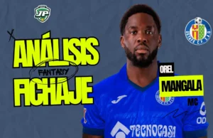 Orel Mangala análisis fantasy fichaje Getafe