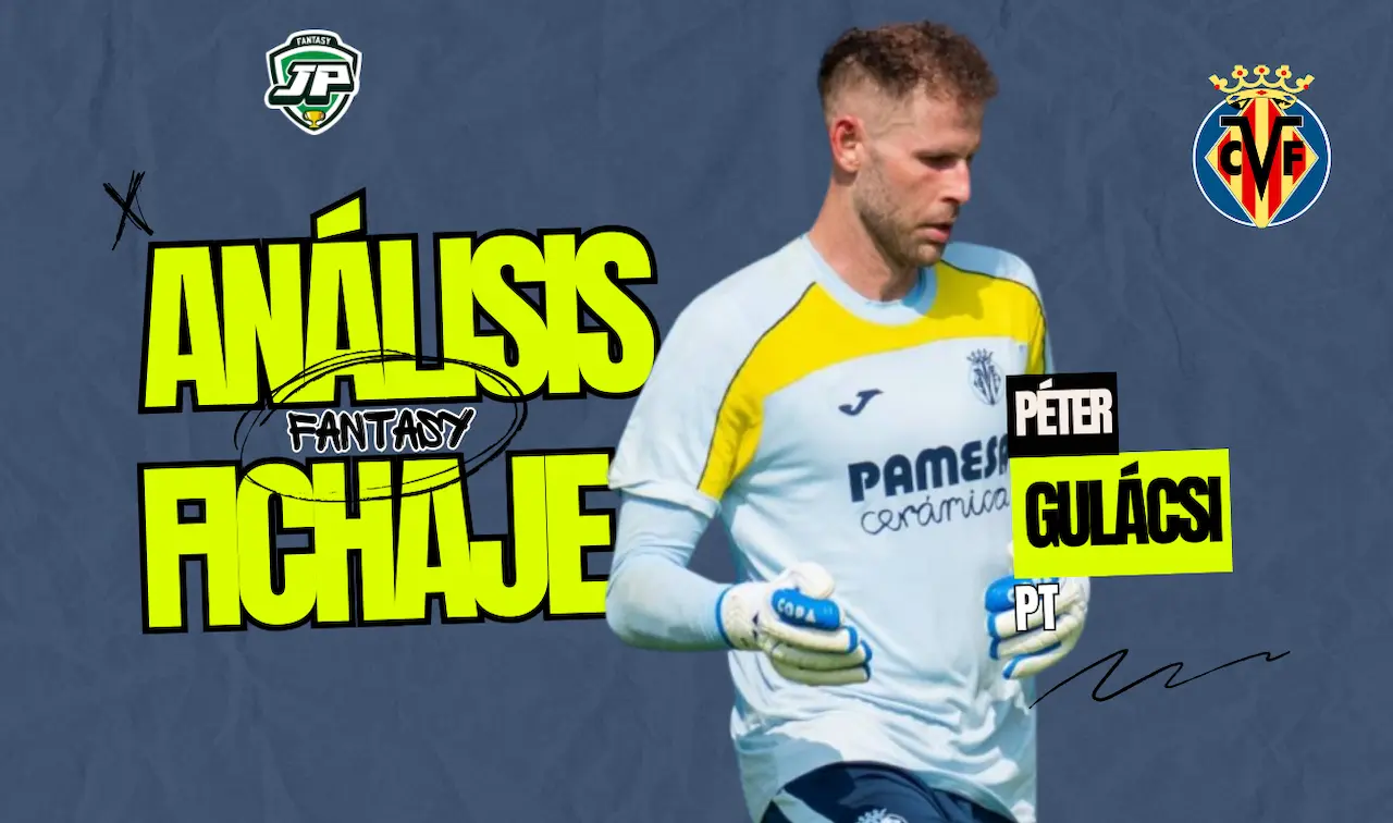 Péter Gulácsi, análisis fantasy fichaje Villarreal CF