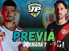 Las claves fantasy del Sevilla – Rayo Vallecano: Onces, Lesiones y Apuestas Previa Sevilla FC - Rayo Vallecano