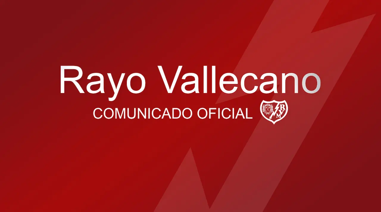 Rayo Vallecano comunicado oficial para aplazar el encuentro ante el Alavés