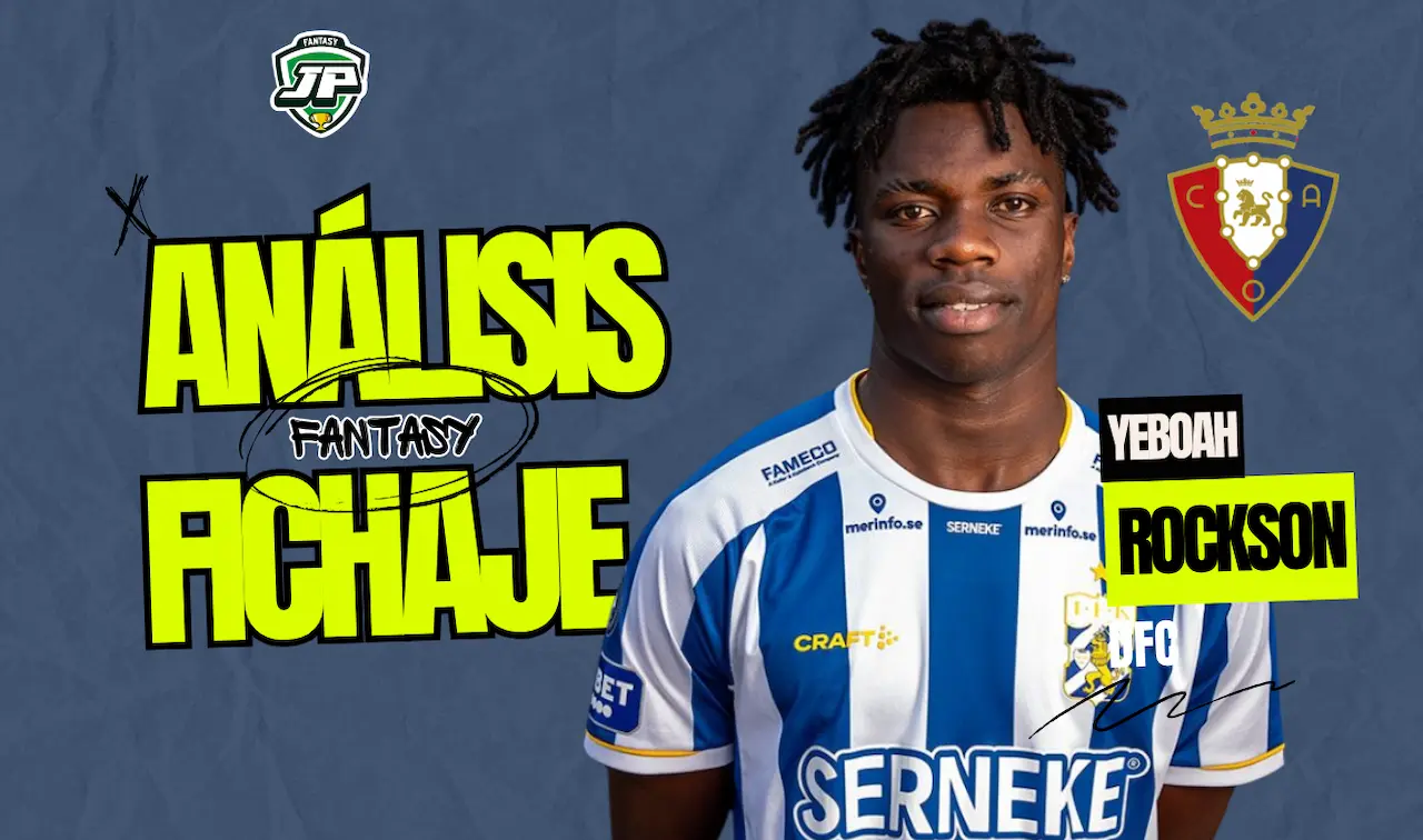 Rockson Yeboah CA Osasuna análisis fantasy